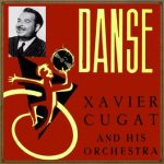 Havana's Calling Me, Xavier Cugat