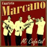 Mi Cafetal, Cuarteto Marcano