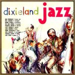 Dixieland Jazz, Dixieland All Star