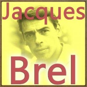 Jacques Brel, Jacques Brel
