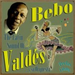 The Latin Sound Of Bebo Valdés