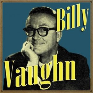 Billy Vaughn, Billy Vaughn