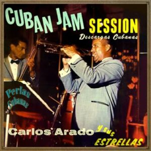 Descargas Cubanas, Carlos Arado