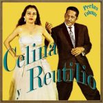 Perlas Cubanas, Celina y Reutilio