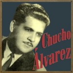 Chucho Álvarez, Chucho Álvarez