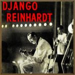 Jazz Guitar, Django Reinhardt