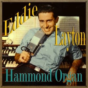 Hammond Organ, Eddie Layton