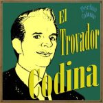 El Trovador Codina