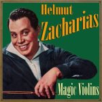 Magic Violins, Helmut Zacharias