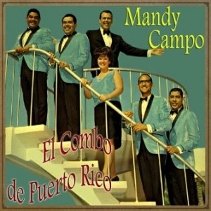 El Combo de Puerto Rico, Mandy Campo