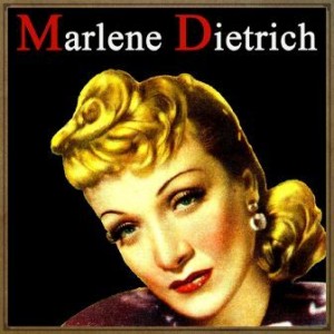Marlene Dietrich, Marlene Dietrich