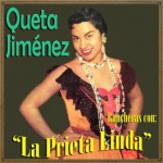 Rancheras Con la Prieta Linda, Enriqueta Jiménez
