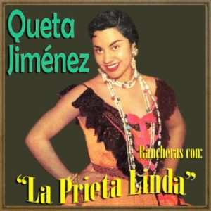 Rancheras Con la Prieta Linda, Enriqueta Jiménez