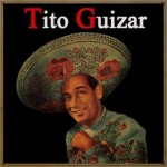 Tito Guizar, Tito Guizar