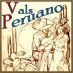Vals Peruano, Varios Artistas