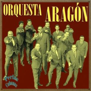 El Bodeguero, Orquesta Aragón