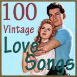 100 Vintage Love Songs