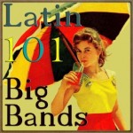 101 Big Bands Latino