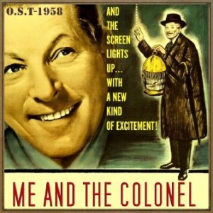 Me and the Colonel (O.S.T – 1958)