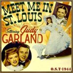 Meet Me in St. Louis (O.S.T - 1944)