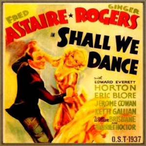 Shall We Dance (O.S.T – 1937)