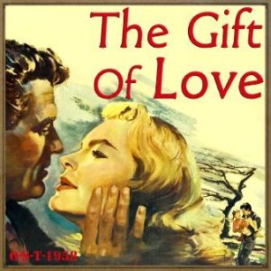 The Gift of Love (O.S.T – 1958)