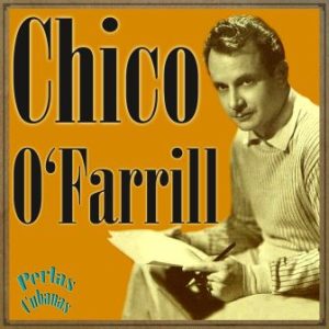 Perlas Cubanas: Chico O’farrill