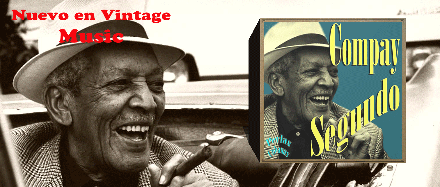 Nuevo en Vintage Music: COMPAY SEGUNDO