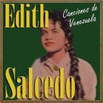 Edith Salcedo, Canciones de Venezuela