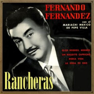 Rancheras, Fernando Fernández