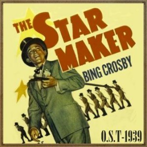 The Star Maker (O.S.T – 1939)
