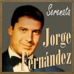 Jorge Fernández, Serenata