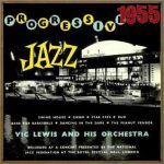 Progressive Jazz At the Royal Festival Hall - 1955, Vic Lewis