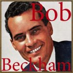 Just As Much As Ever, Bob Beckham