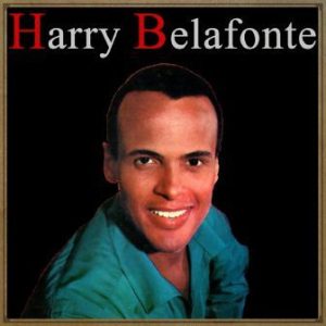 Harry Belafonte, Harry Belafonte