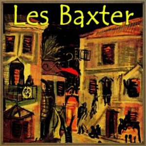 Les Baxter, Les Baxter