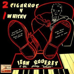 2 Cigarros Y 1 Whisky, Jean Roderes