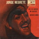 México Lindo, Jorge Negrete