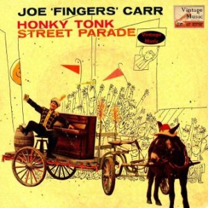 Honky Tonk Street Parade, Joe Fingers Carr