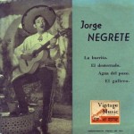 La Burrita, Jorge Negrete