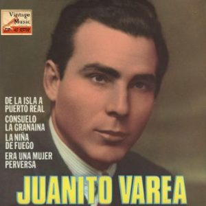 La Niña de Fuego, Juanito Varea