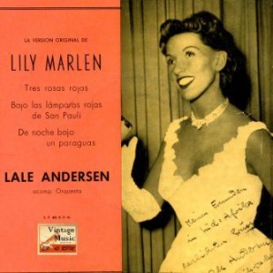 Lily Marlen, The First Recording, Lale Andersen