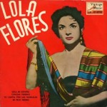 Lola de España, Lola Flores
