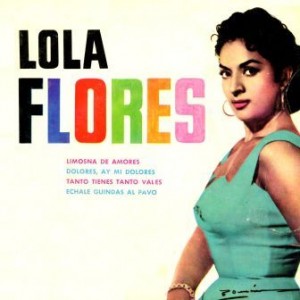 Echale Guindas Al Pavo, Lola Flores