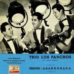 The First Panchos, Los Panchos