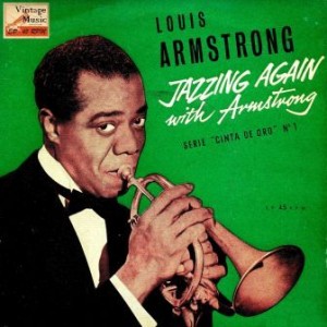 Jazzing Again With Louis Armstrong