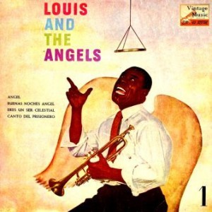 Louis And The Angels, Louis Armstrong