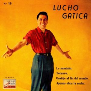 Tornerò, Lucho Gatica