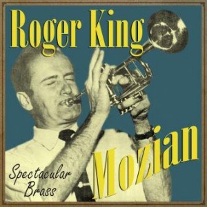 Spectacular Brass, Roger King Mozian