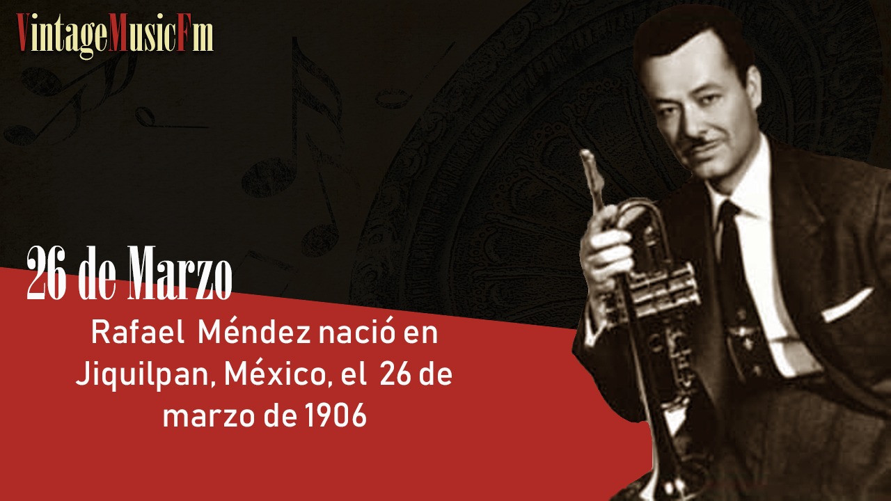Rafael Méndez nació en Jiquilpan, México, el 26 de marzo de 1906